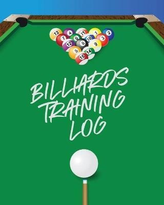 Libro Billiards Training Log : Every Pool Player Pocket B...