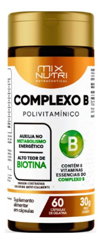 Complexo B Polivitamínico Com 60 Caps 30g Mix Nutri Sabor Sem Sabor
