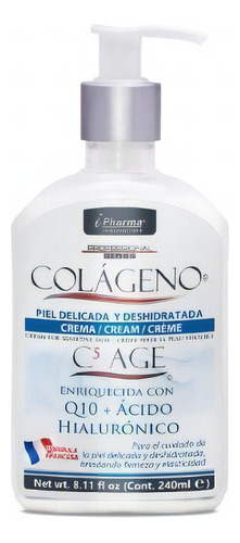 Colágeno C5 Age Crema Ipharma de 240mL