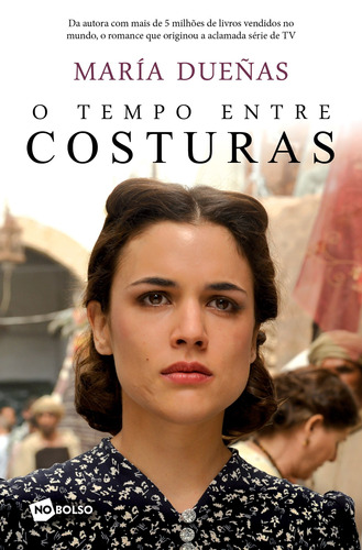 Pocket - O tempo entre costuras - 2º edição, de Dueñas, María. Editora Planeta do Brasil Ltda., capa mole em português, 2017