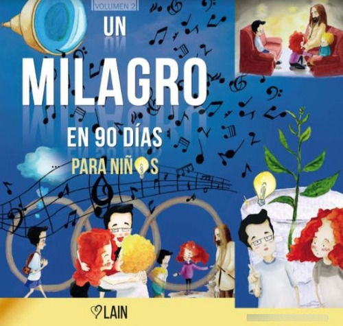 Libro Un Milagro En 90 Días Para Niños Lku