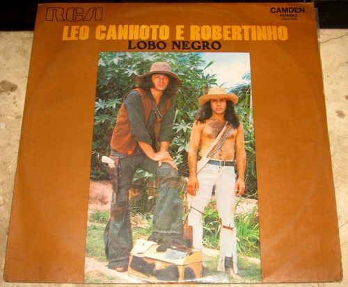 Lp Léo Canhoto E Robertinho - Lobo Negro (1972) 