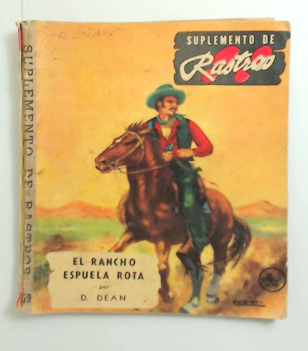 Rancho Espuela Rota, El - Dean, D