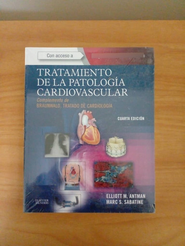 Libro Tratamiento De La Patologia Cardiovascular Antman