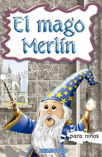 Mago Merlín, El