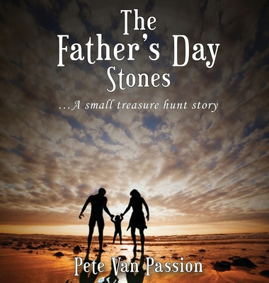 Libro The Father's Day Stones: A Small Treasure Hunt Stor...