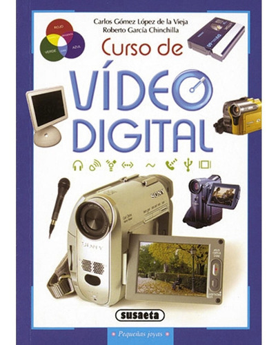 Curso De Video Digital / Pequeñas Joyas
