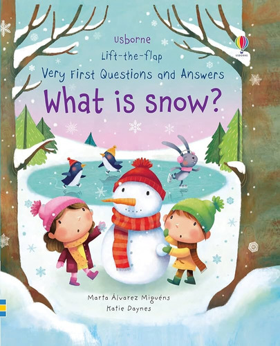 What Is Snow? - Very First Questions And Answers Kel Edicion