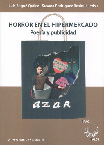 Horror En El Hipermercado Poesia Vv.aa. Univ.valladolid