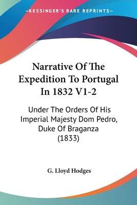 Libro Narrative Of The Expedition To Portugal In 1832 V1-...