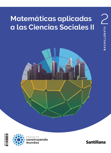 Libro Matematicas C.sociales 2âºbach 23 Construyendo Mund...