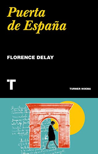 Libro Puerta De España De Delay Florence