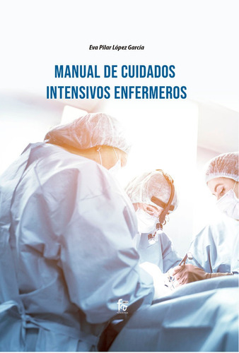 Libro Manual De Cuidados Intensivos Enfermeros