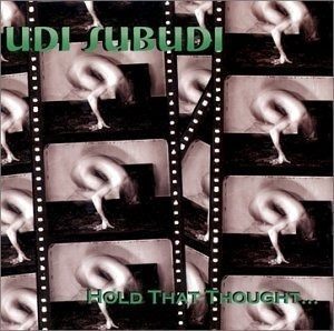 Udi Subudi Hold That Thought Usa Import Cd