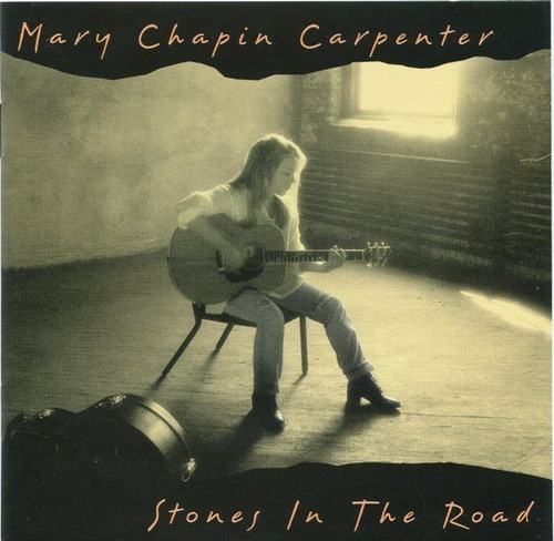 Mary Chapin Carpenter  Stones In The Road Cd 