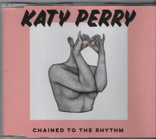 Katy Perry - Chained To The Rythm - Cd Single