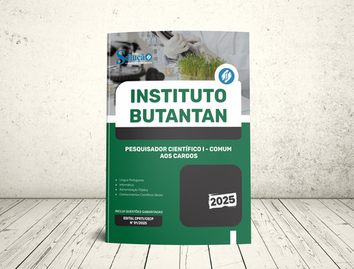 Apostila Pesquisador Científico I - Comum Aos Cargos - Instituto Butantan 2025 - Editora Solução