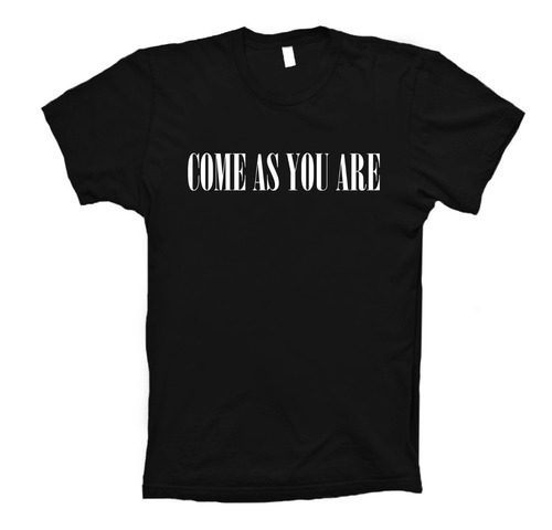 Come As You Are Playera Nirvana Grunge Kurt Cobain Punk Rock