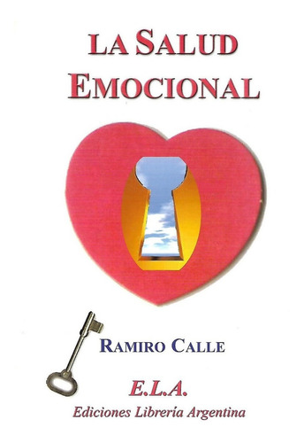 Libro La Salud Emocional Ramiro Calle