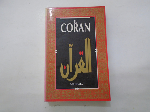 El Corán - Mahoma - Ed. Azahara