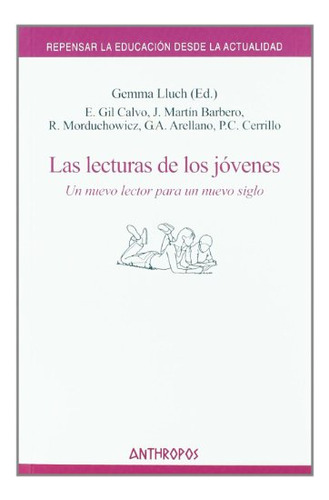 Libro Las Lecturas De Los Jovenes Un Nuevo Lector De Lluch