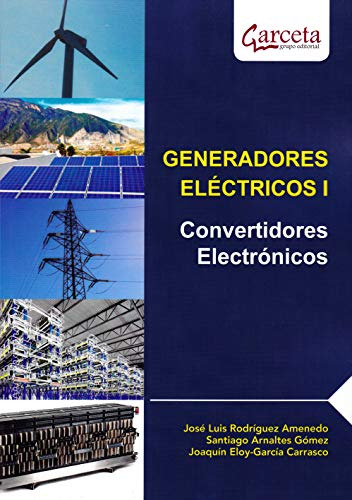 Libro Generadores Eléctricos 1 De Joaquin Eloy García Carras