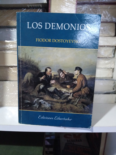 Los Demonios, Fiodor Dostoyevski 