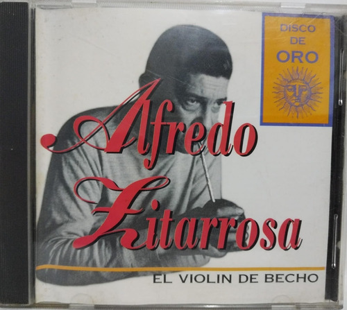 Alfredo Zitarrosa  El Violín De Becho Cd 1995 Argentina 