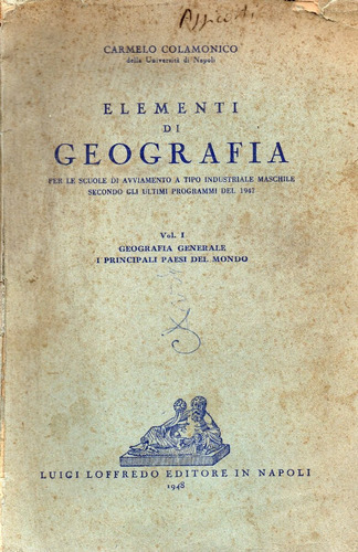 Elementi Di Geografia (en Italiano) Camelo Colamonico( 85 ) 