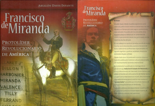 Francisco De Miranda Protolider Revolucionario De America