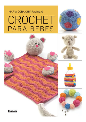 Crochet Para Bebes - Maria Cora Chiaraviglio