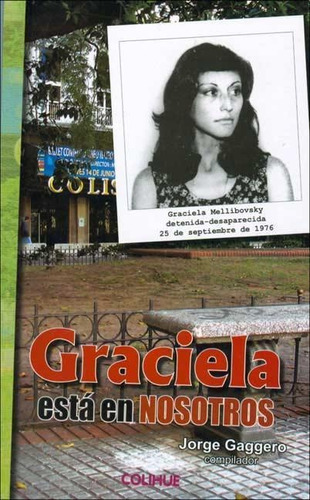 Graciela Esta Con Nosotros