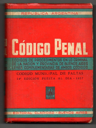 Codigo Penal De La Nación -municipal De Faltas