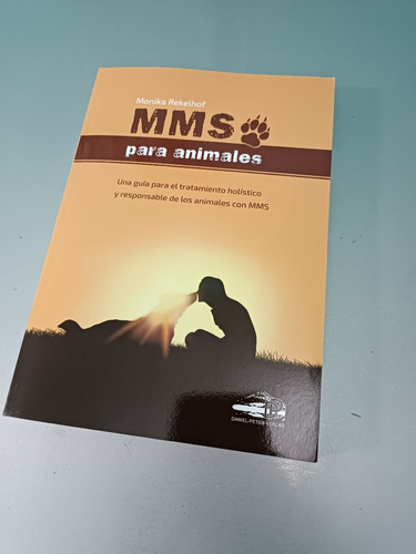 Libro Cura Holistica Animales Monika Rekelhof Veterinaria Mm