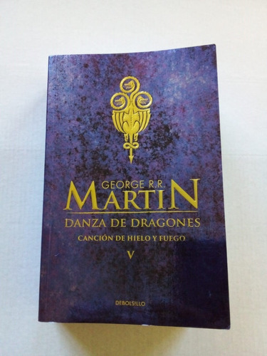 Imagen 1 de 2 de Danza De Dragones - Martin - Debolsillo 2019