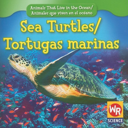 Book : Sea Turtles/tortugas Marinas (animals That Live In..