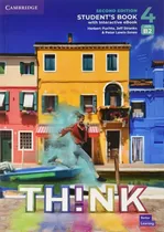 Comprar Think 4 Student´s Book With Workbook Digital Pack - British English - 2nd Ed: Student's Book With Interactive Ebook, De Puchta, Herbert., Vol. 1. Editorial Cambridge University, Edição 2 Em Inglês