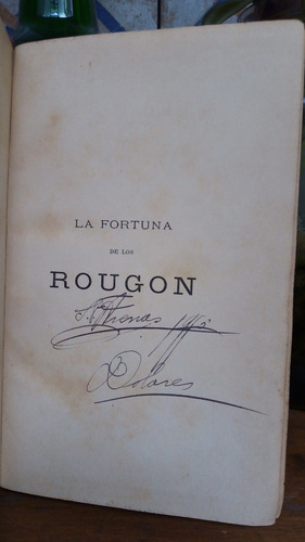 La Fortuna De Los Rougon - Emile Zola - 1892 (Usado)