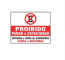 Comprar Placa Proibido Estacionar Entrada Caminhões Carga Descarga