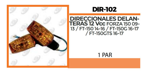 Direccionales Delanteras Forza 150, Ft150, Ft150gts