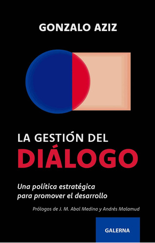 La Gestion Del Dialogo - Gonzalo Aziz
