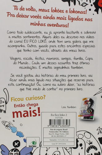 Eu Fico Loko 2 - Conceito