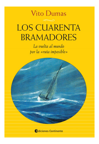 Los Cuarenta Bramadores