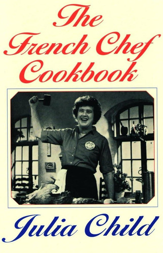 Libro The French Chef- Julia Child
