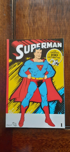 Superman Las Primeras  100 Historietas - Clarín