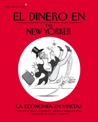 Libro El Dinero En The New Yorker. La Economñia En Viñetas