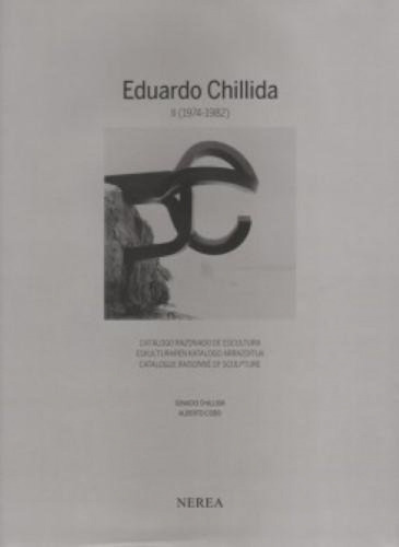 Eduardo Chillida Vol.ii