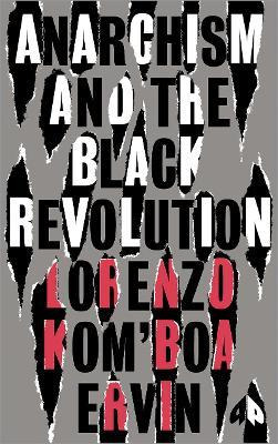 Libro Anarchism And The Black Revolution : The Definitive...