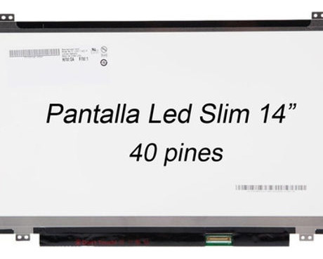 Pantalla Para Laptop 14  Slim 40 Pines P2402 Varias Laptops