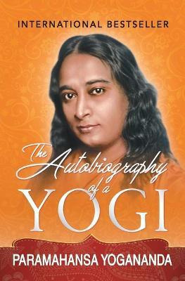 Libro The Autobiography Of A Yogi - Paramahansa Yogananda